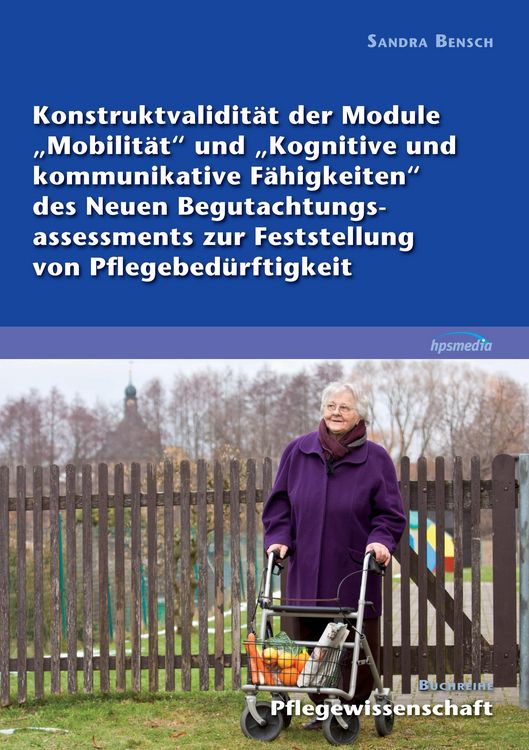 Produktbild: Konstruktvalidit&auml;t der Module Mobilit&auml;t und Kognitive und kommunikative F&auml;higkei