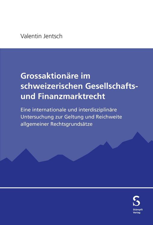 Produktbild: Grossaktion&auml;re im schweizerischen Gesellschafts- und Finanzmarktrecht