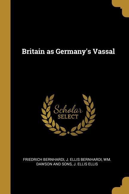 Produktbild: Britain as Germany's Vassal