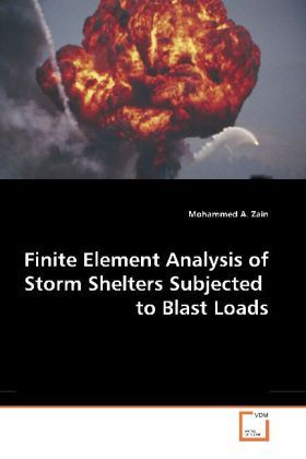 Produktbild: Zain, M: Finite Element Analysis of Storm Shelters Subjected