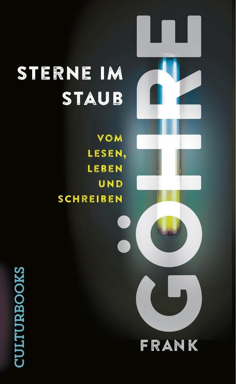 Produktbild: Sterne im Staub. Vom Lesen, Leben und Schreiben