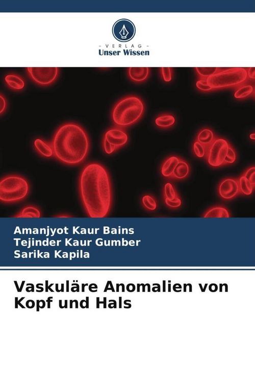 Produktbild: Vaskul&auml;re Anomalien von Kopf und Hals