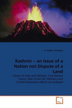 Produktbild: Choudhry, D: Kashmir - an Issue of a Nation not Dispute of a