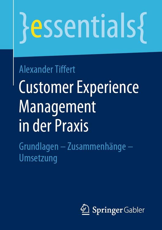 Produktbild: Customer Experience Management in der Praxis