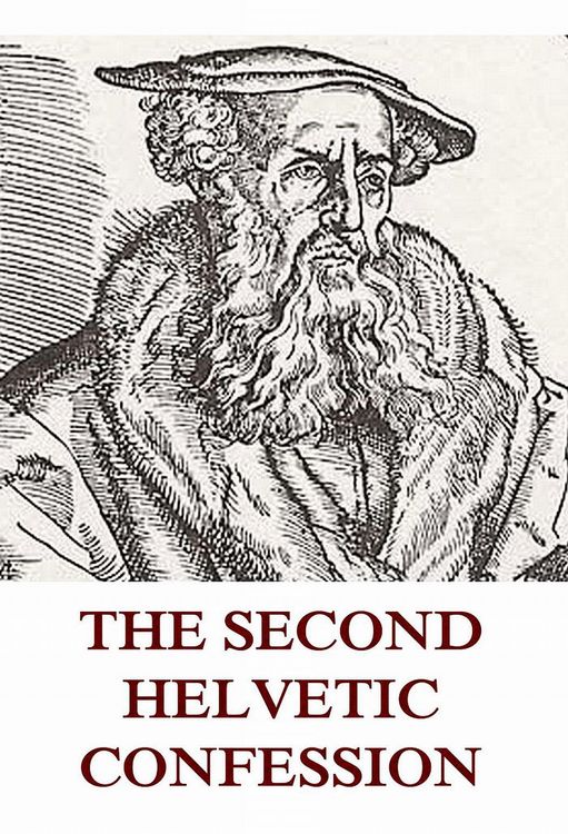 Produktbild: The Second Helvetic Confession