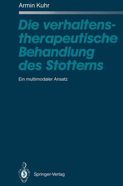 Produktbild: Die verhaltenstherapeutische Behandlung des Stotterns