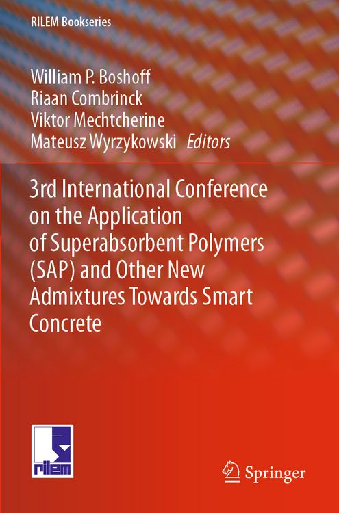 Produktbild: 3rd International Conference on the Application of Superabsorbent Polymers (SAP) and Other New Admixtures Towards Smart Concrete