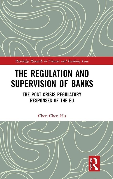 Produktbild: The Regulation and Supervision of Banks