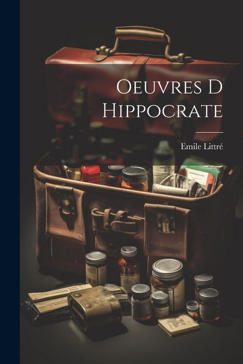 Produktbild: Oeuvres D Hippocrate