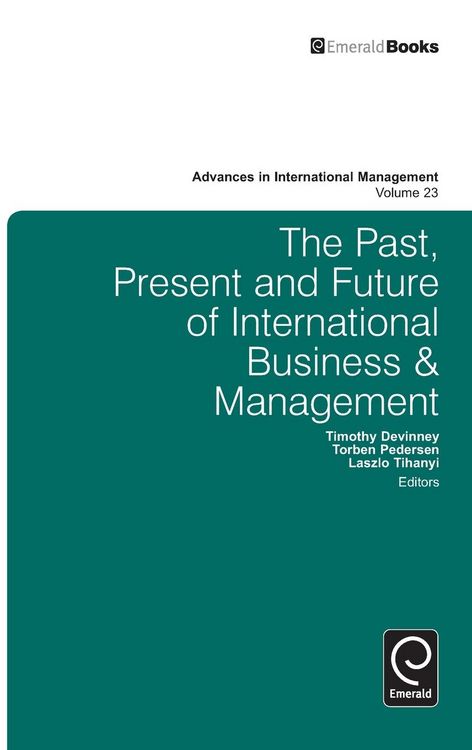 Produktbild: The Past, Present and Future of International Business and Management