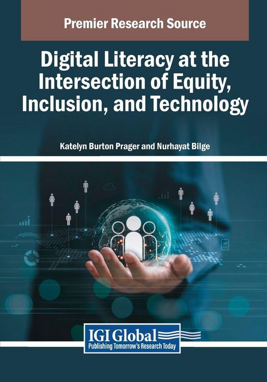 Produktbild: Digital Literacy at the Intersection of Equity, Inclusion, and Technology