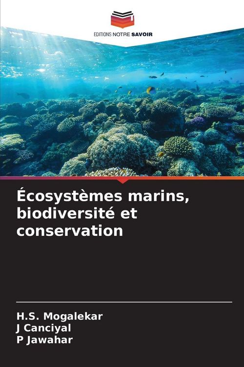 Produktbild: &Eacute;cosyst&egrave;mes marins, biodiversit&eacute; et conservation