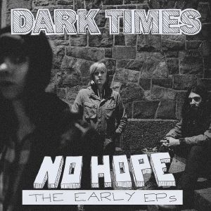 Produktbild: No Hope/The Early EPs