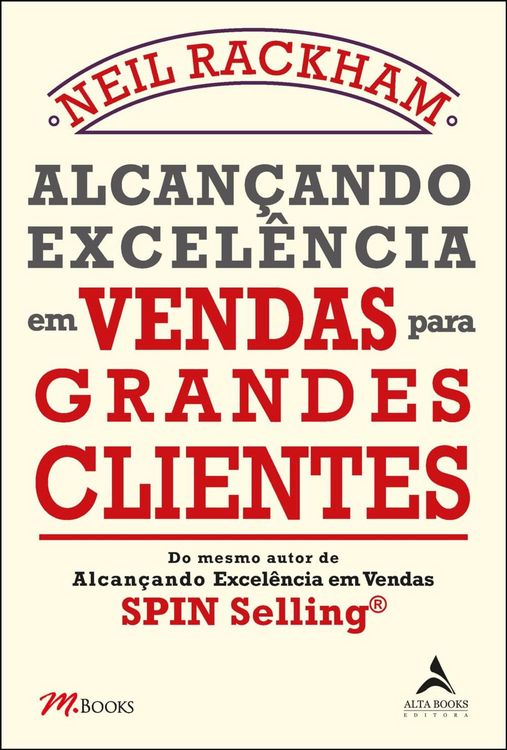 Produktbild: Alcan&ccedil;ando excel&ecirc;ncia em vendas para grandes clientes