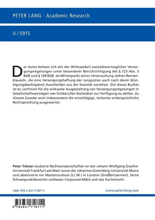 Produktbild: Die Wirksamkeit soziet&auml;tsvertraglicher Versorgungsregelungen unter besonderer Ber&uuml;cksichtigung von &sect; 723 Abs. 3 BGB und &sect; 138 BGB