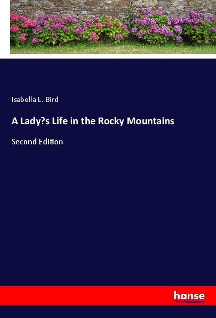 Produktbild: A Lady's Life in the Rocky Mountains