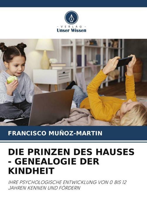 Produktbild: Die Prinzen des Hauses - Genealogie der Kindheit
