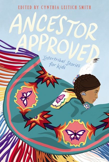 Produktbild: Ancestor Approved: Intertribal Stories for Kids