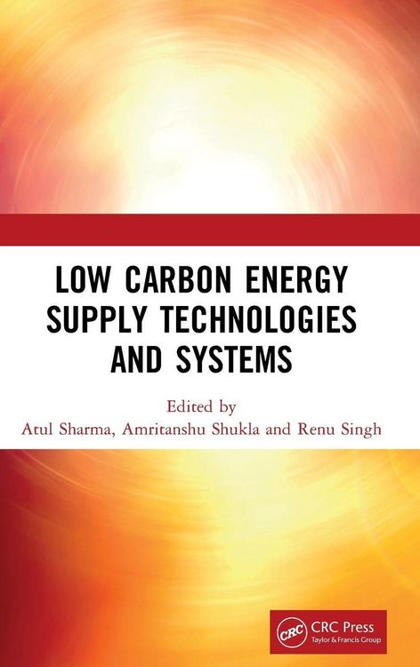 Produktbild: Low Carbon Energy Supply Technologies and Systems