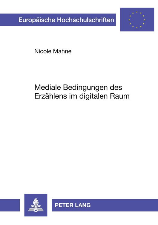 Produktbild: Mediale Bedingungen des Erz&auml;hlens im digitalen Raum