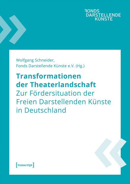 Produktbild: Transformationen der Theaterlandschaft