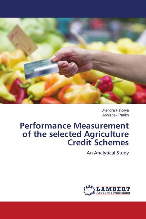 Produktbild: Performance Measurement of the selected Agriculture Credit Schemes