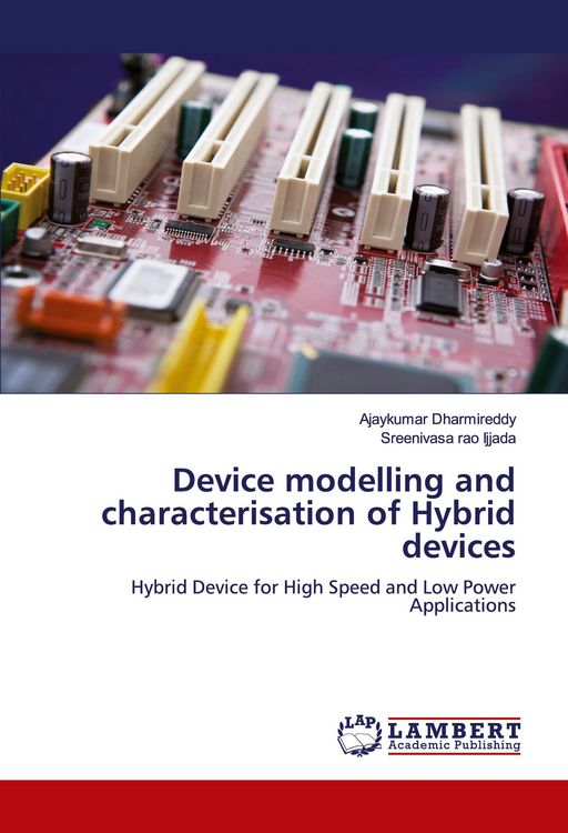 Produktbild: Device modelling and characterisation of Hybrid devices
