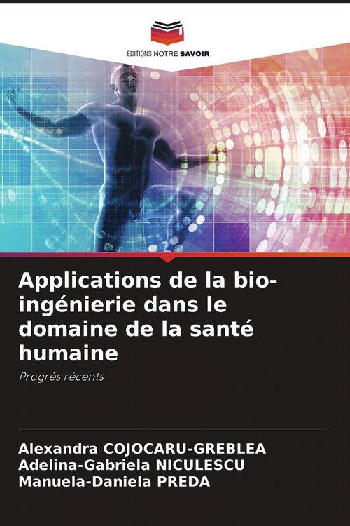 Produktbild: Applications de la bio-ing&eacute;nierie dans le domaine de la sant&eacute; humaine