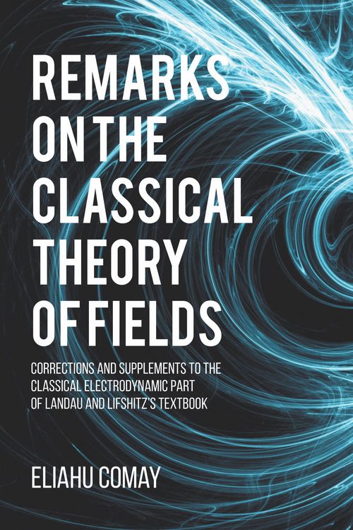 Produktbild: Remarks on The Classical Theory of Fields
