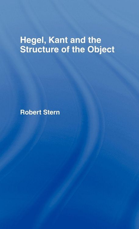 Produktbild: Hegel, Kant and the Structure of the Object