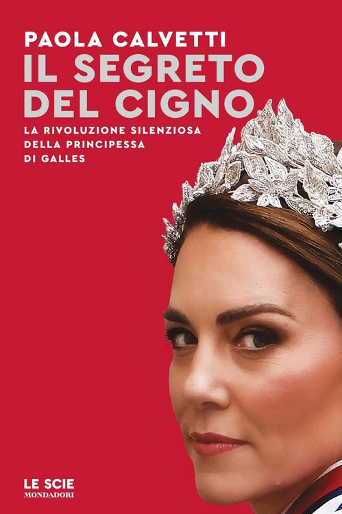 Produktbild: Il segreto del cigno. La rivoluzione silenziosa della principessa di Galles
