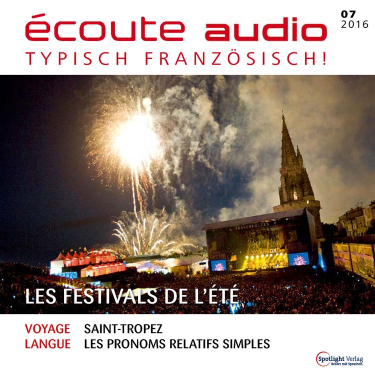 Produktbild: Franz&ouml;sisch lernen Audio - Die Festivals im Hochsommer