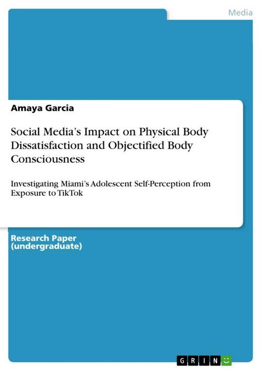 Produktbild: Social Media's Impact on Physical Body Dissatisfaction and Objectified Body Consciousness