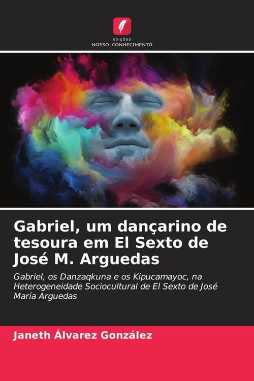 Produktbild: &Aacute;lvarez Gonz&aacute;lez, J: Gabriel, um dan&ccedil;arino de tesoura em El