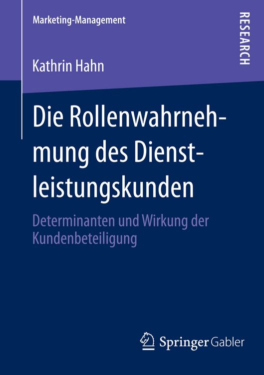 Produktbild: Die Rollenwahrnehmung des Dienstleistungskunden