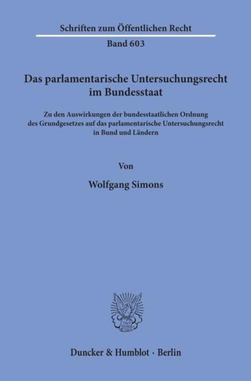 Produktbild: Das parlamentarische Untersuchungsrecht im Bundesstaat.