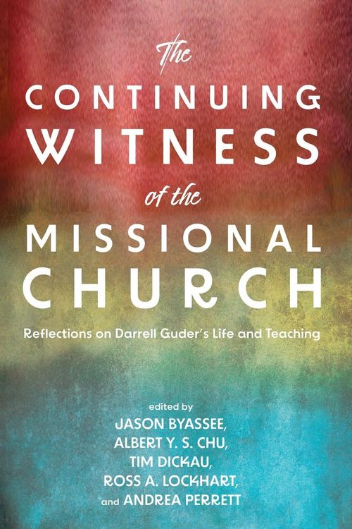 Produktbild: The Continuing Witness of the Missional Church