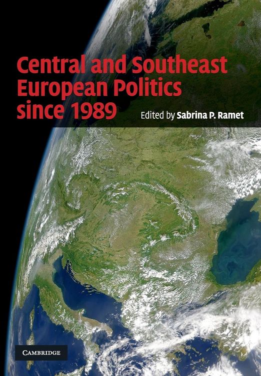 Produktbild: Central and Southeast European Politics since 1989