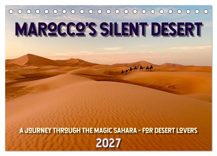 Produktbild: Marocco&rsquo;s Silent Desert (Desk Calendar 2027 DIN A5 landscape), CALVENDO 12 Month DeskCalendar