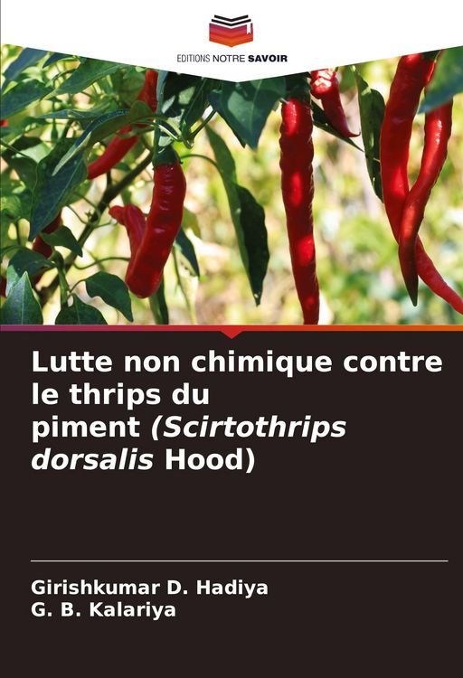 Produktbild: Lutte non chimique contre le thrips du piment (Scirtothrips dorsalis Hood)