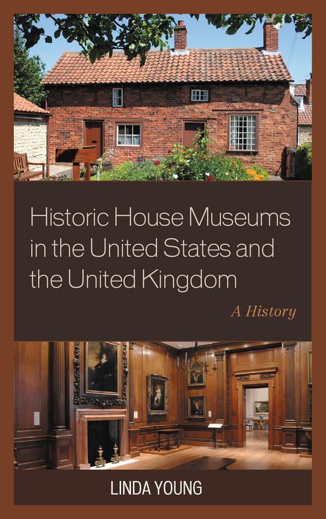Produktbild: Historic House Museums in the United States and the United Kingdom