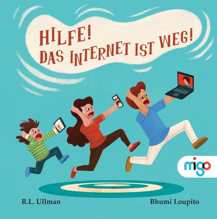 Bild vom Artikel Hilfe! Das Internet ist weg! vom Autor R.L. Ullman