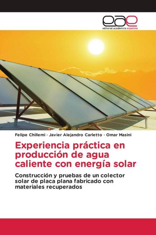 Produktbild: Experiencia pr&aacute;ctica en producci&oacute;n de agua caliente con energ&iacute;a solar