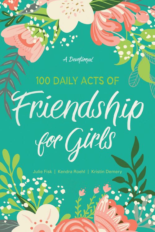 Produktbild: 100 Daily Acts of Friendship for Girls