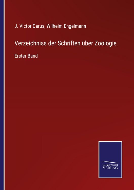 Produktbild: Verzeichniss der Schriften &uuml;ber Zoologie