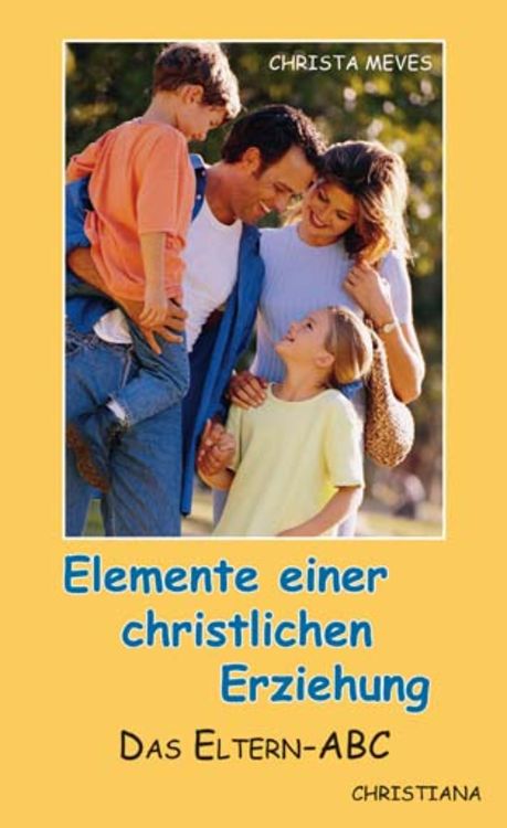Produktbild: Elemente einer christlichen Erziehung