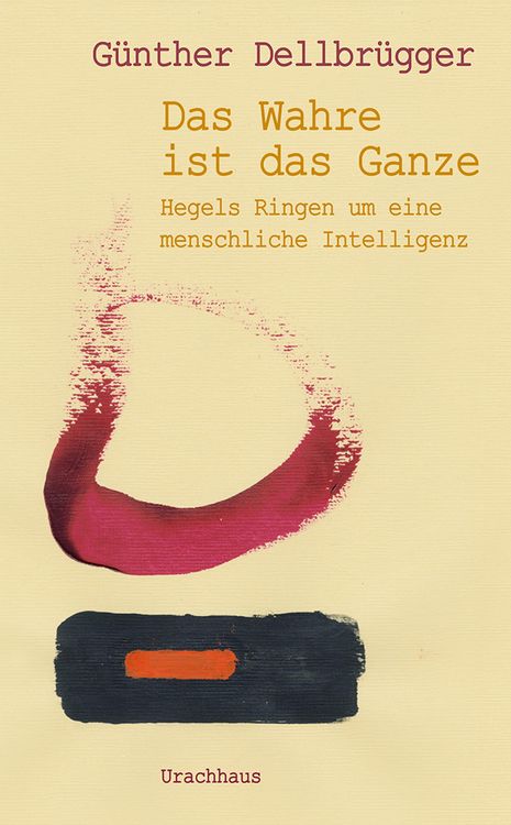 Produktbild: Das Wahre ist das Ganze