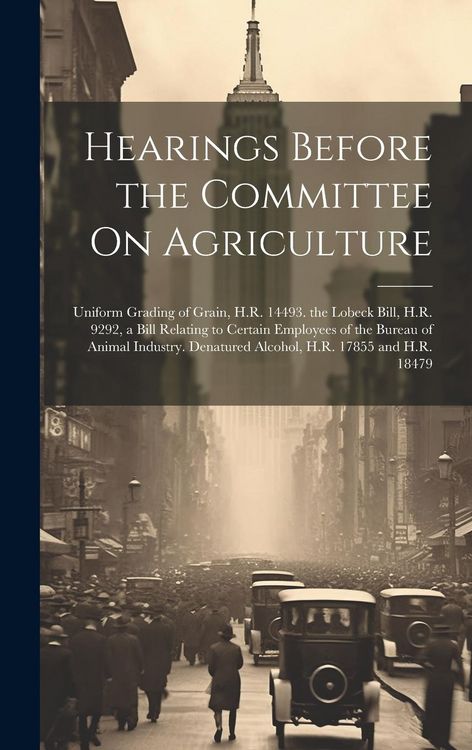 Produktbild: Hearings Before the Committee On Agriculture