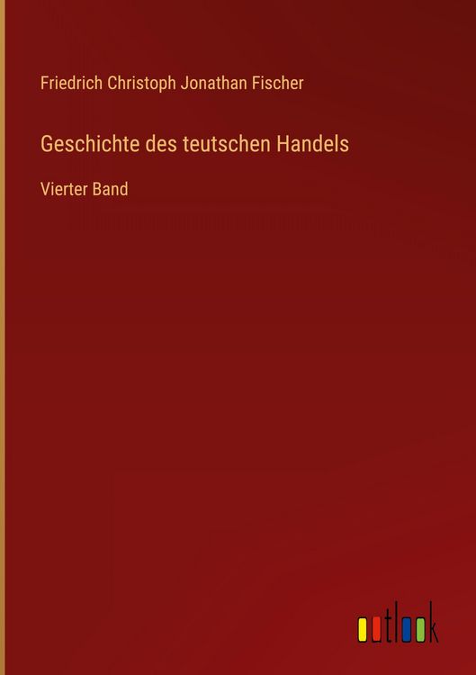 Produktbild: Geschichte des teutschen Handels