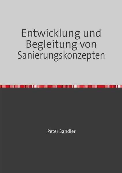 Produktbild: Entwicklung und Begleitung von Sanierungskonzepten